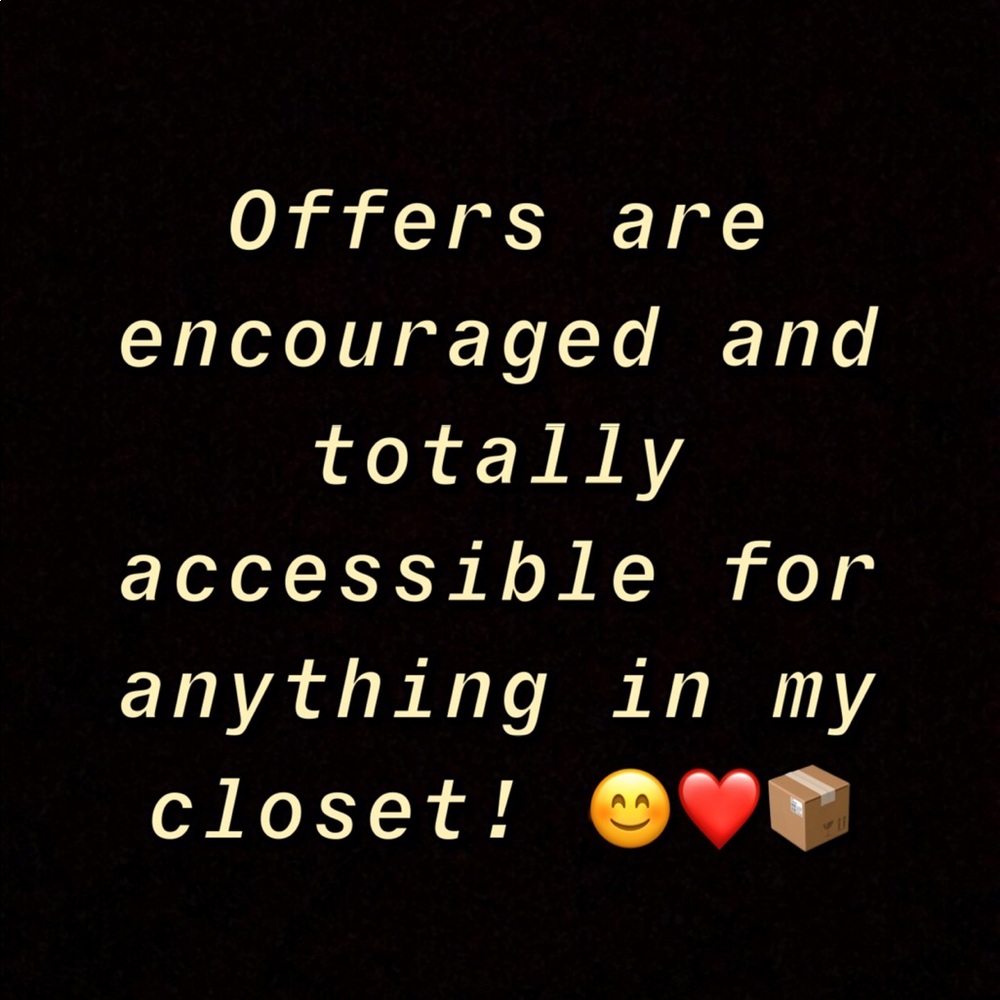 Don’t be scared to send me an offer 😊